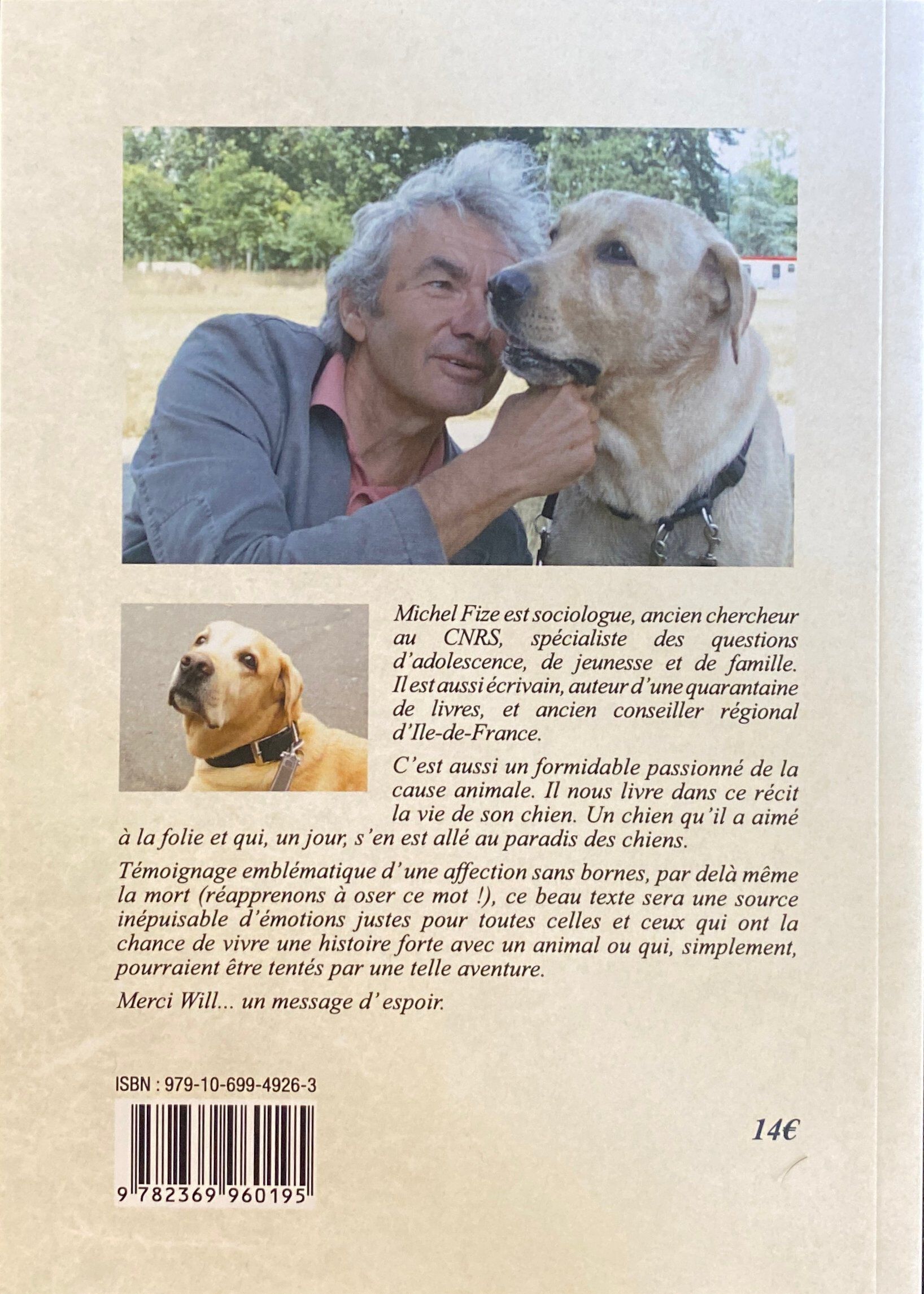 Merci Will, et &agrave; bient&ocirc;t - Le sociologue et le chien Image num&eacute;ro 2