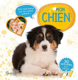 Grenouille Editions - J'aime mon Chien