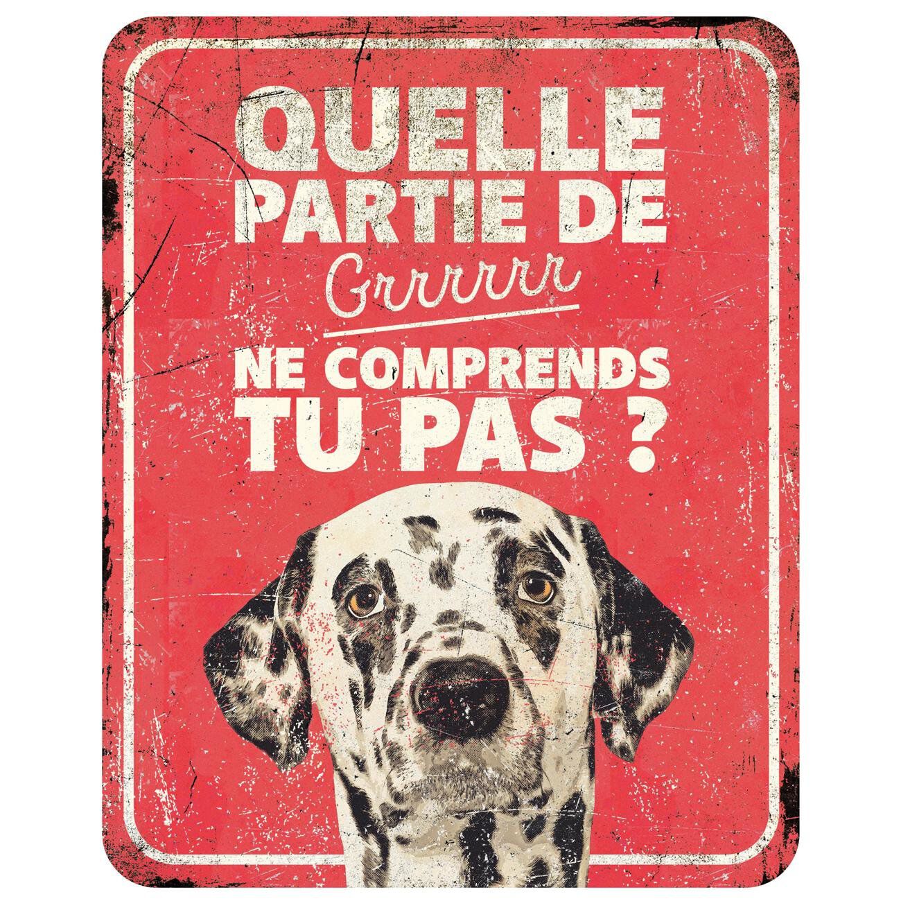 D&D - Panneau d'avertissement dalmatian fr - 25x20x03cm rouge Image num&eacute;ro 1