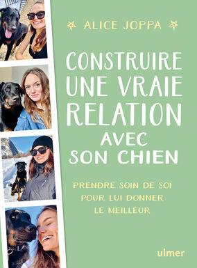 Ulmer - Construire une vraie relation avec son chien